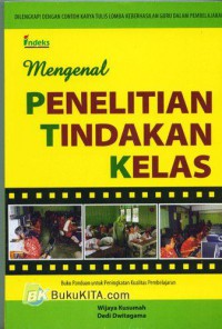 Image of Mengenal Penelitian Tindakan Kelas